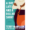 A Day Late and a Dollar Short