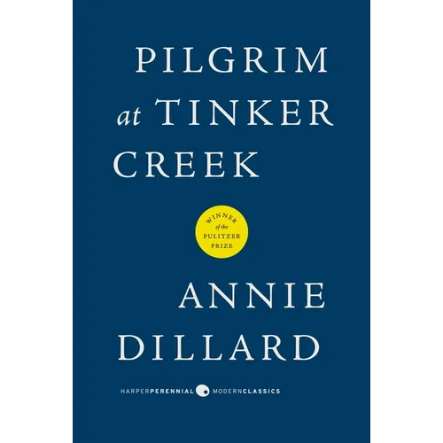 Pilgrim at Tinker Creek
