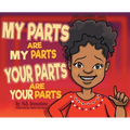 My Parts Are My Parts, Your Parts Are Your Parts