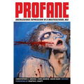Profane: Sacrilegious Expression in a Multicultural Age