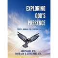 Exploring God's Presence: Prayer Manual for Everyday Success