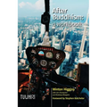 After Buddhism: A Workbook