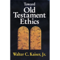 The Toward Old Testament Ethics