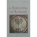 A Rereading of Romans: Justice, Jews, and Gentiles