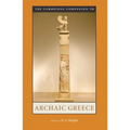 The Cambridge Companion to Archaic Greece