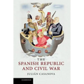 The Spanish Republic and Civil War