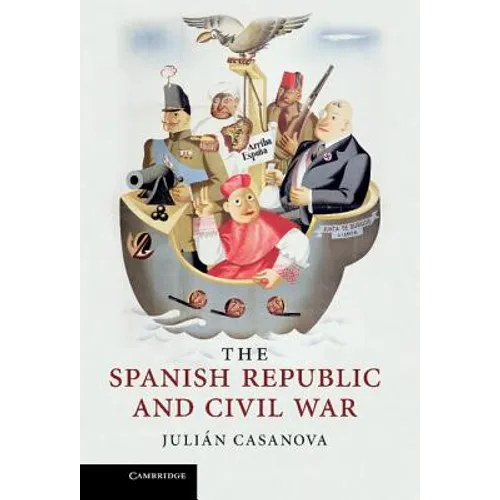 The Spanish Republic and Civil War