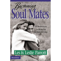 The Becoming Soul Mates: 52 Meditations to Bring Joy to Your Marriage (Revised) (Revised)
