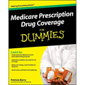 Medicare Prescription Drug Coverage for Dummies