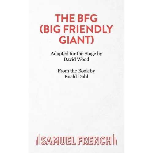 The BFG (Big Friendly Giant)