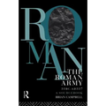 The Roman Army, 31 BC - AD 337: A Sourcebook