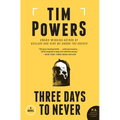 Three Days to Never
