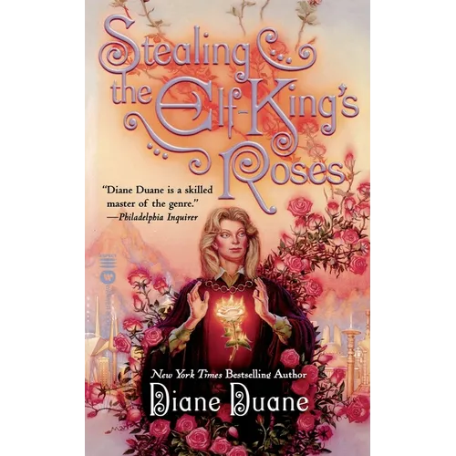 Stealing the Elf-King's Roses
