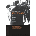 Resistance: The Warsaw Ghetto Uprising