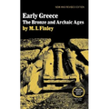 Early Greece: The Bronze and Archaic Ages