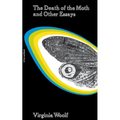 The Death of the Moth and Other Essays