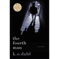 The Fourth Man: A Thriller
