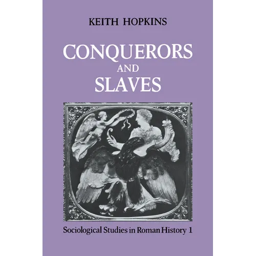 Conquerors and Slaves