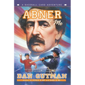 Abner & Me