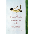 How Clarissa Burden Learned to Fly