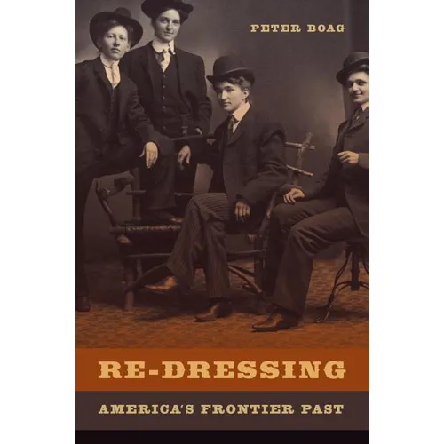 Re-Dressing America's Frontier Past