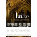 I (Still) Believe: Leading Bible Scholars Share Their Stories of Faith and Scholarship