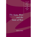 The State, War, and the State of War