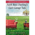 Faith Bass Darling's Last Garage Sale