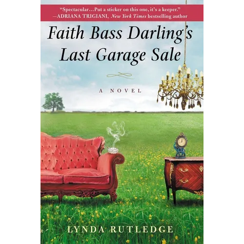 Faith Bass Darling's Last Garage Sale