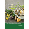 Advances in Natural Medicines, Nutraceuticals and Neurocognition