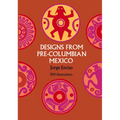 Designs from Pre-Columbian Mexico