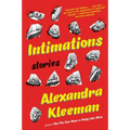 Intimations: Stories