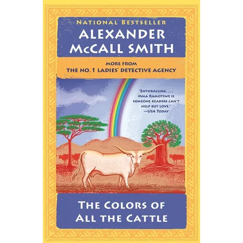 The Colors of All the Cattle: No. 1 Ladies' Detective Agency (19)