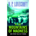 At the Mountains of Madness: And Other Tales of Terror