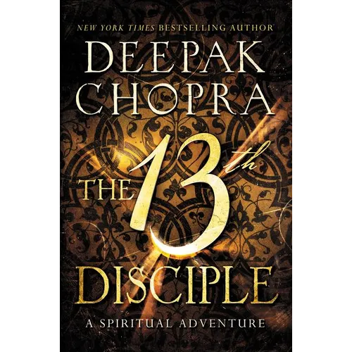 The 13th Disciple: A Spiritual Adventure