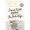 The Pale King: An Unfinished Novel