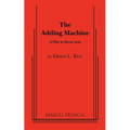 The Adding Machine: A Play in Seven Acts