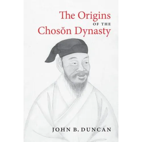 The Origins of the Choson Dynasty