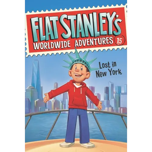 Flat Stanley's Worldwide Adventures #15: Lost in New York