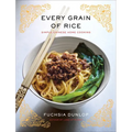 Every Grain of Rice: Simple Chinese Home Cooking