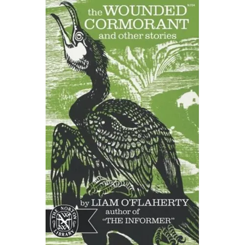 The Wounded Cormorant: And Other Stories
