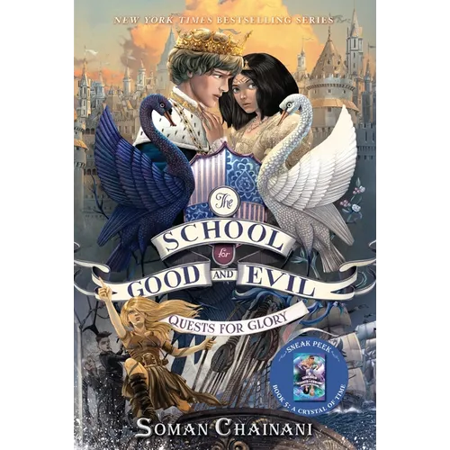 The School for Good and Evil #4: Quests for Glory: Now a Netflix Originals Movie