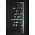 The Murder of Harriet Krohn