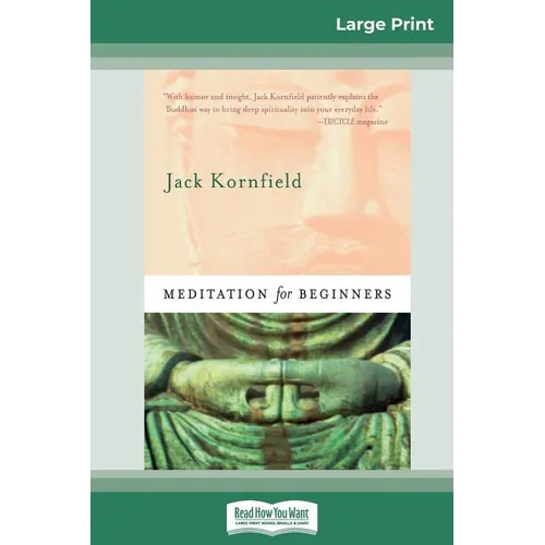 Meditation For Beginners (16pt Large Print Edition)