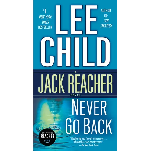 Never Go Back: A Jack Reacher Novel