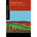 Finding Kluskap: A Journey Into Mi'kmaw Myth
