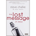 The Lost Message of Jesus