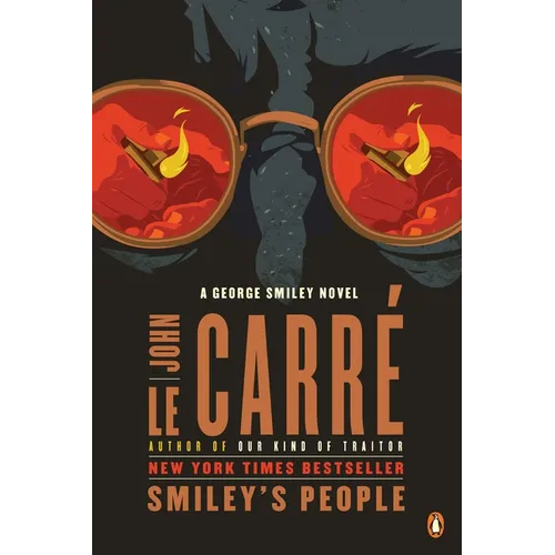 Smiley's People: A George Smiley Novel