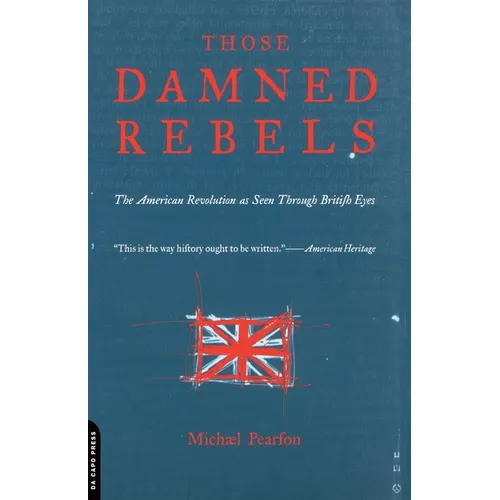 Those Damned Rebels