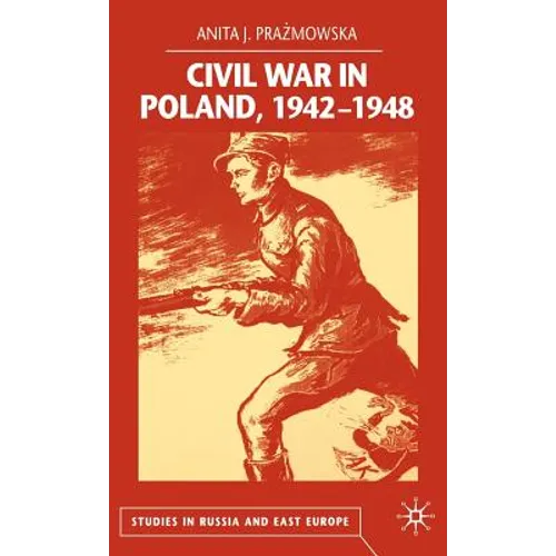 Civil War in Poland 1942-1948